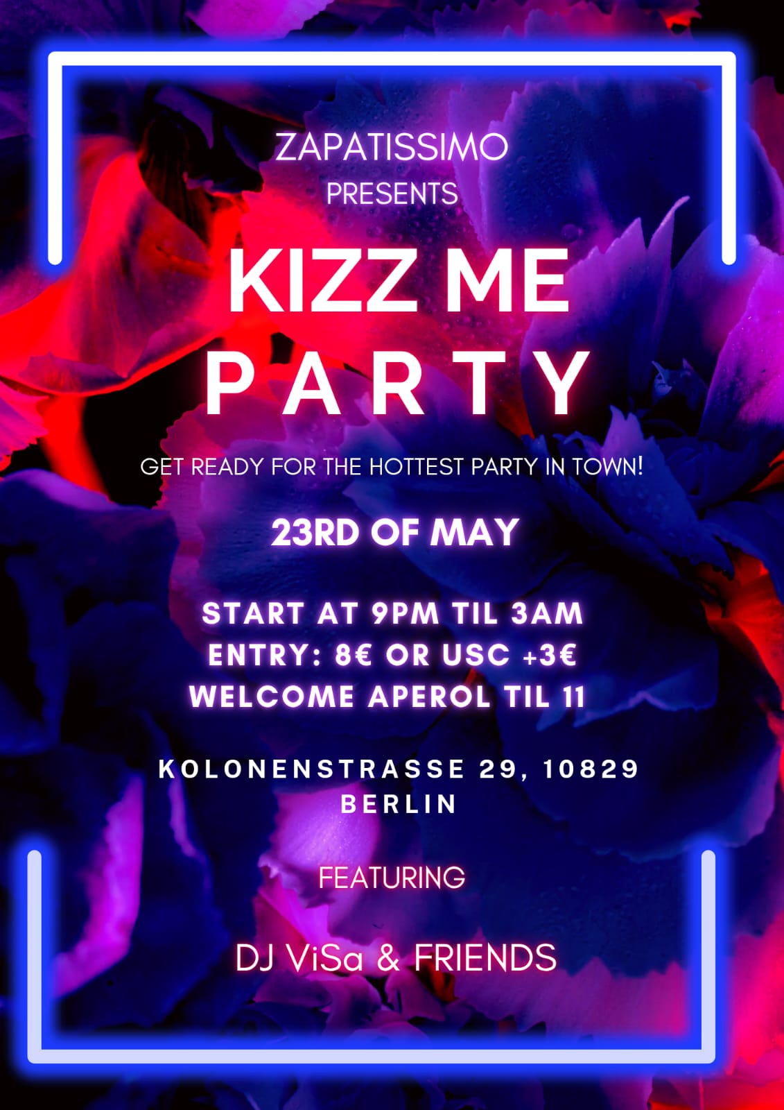Kizz Me Party – 23. Mai 2025 bei Zapatissimo